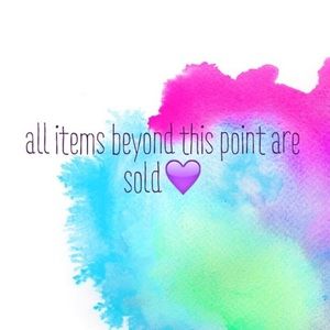 🛍💗All Items Sold Beyond This Point!💗🛍